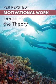 Paperback Motivational Work: Deepening the Theory Book