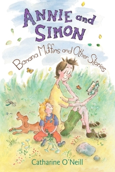 Hardcover Annie and Simon: Banana Muffins and Other Stories Book
