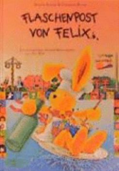 Flaschenpost von Felix