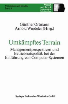 Paperback Umkämpftes Terrain: Managementperspektiven Und Betriebsratspolitik Bei Der Einführung Von Computer-Systemen [German] Book