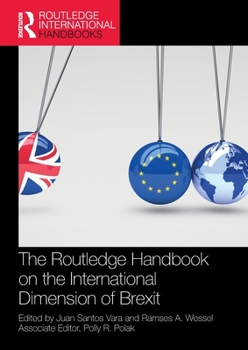 Paperback The Routledge Handbook on the International Dimension of Brexit Book