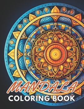 Paperback Magnificent Mandalas Coloring Book: High Quality +100 Beautiful Designs for All Ages Book