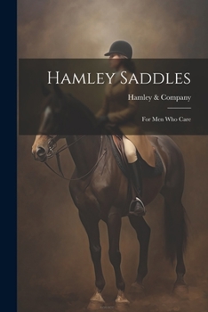 Paperback Hamley Saddles: For Men Who Care Book