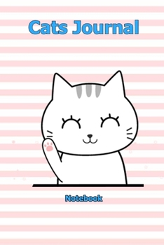 Cats Journal: Notebook 6 x 9 inch With 120 Lined pages