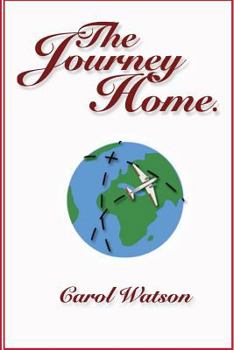 Paperback The Journey Home. Book