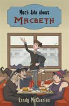 Paperback Much Ado about Macbeth Book