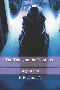 Paperback The Thing on the Doorstep: Original Text Book