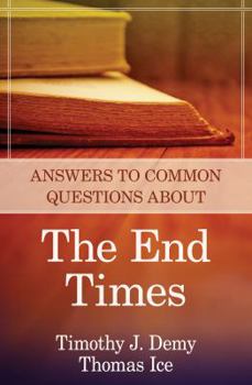 Paperback Answers to Common Questions about the End Times Book