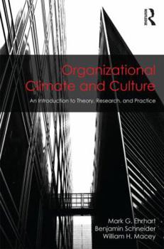 Paperback Organizational Climate and Culture: An Introduction to Theory, Research, and Practice Book