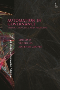 Paperback Automation in Governance: Theory, Practice and Problems Book