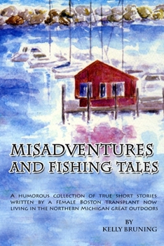 Paperback Misadventures and Fishing Tales Book