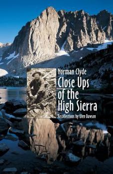 Paperback Close Ups of the High Sierra Book