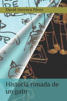 Paperback Historia rimada de un gato [Spanish] Book