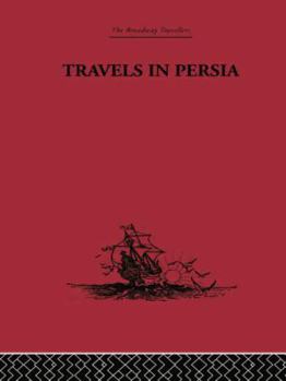 Paperback Travels in Persia: 1627-1629 Book