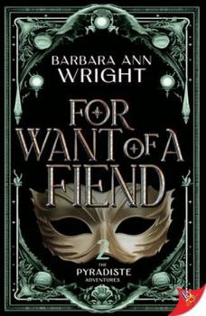 Paperback For Want of a Fiend Book
