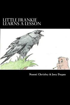 Paperback Little Frankie Learns a Lesson Book