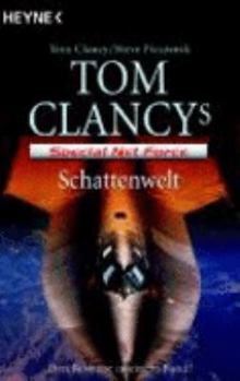 Paperback Tom Clancy's Special Net Force Schattenwelt: Roman [German] Book