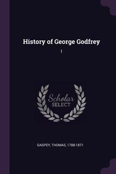Paperback History of George Godfrey: 1 Book