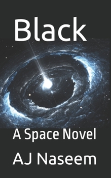 Paperback Black: A Space Novel Book