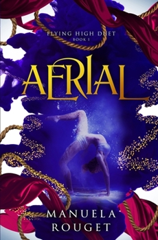 Aerial - Book #1 of the Flying High Duet