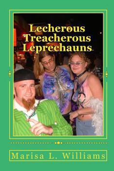 Paperback Lecherous Treacherous Leprechauns Book