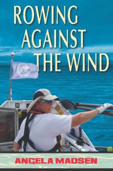 Paperback Rowing Against the Wind Book