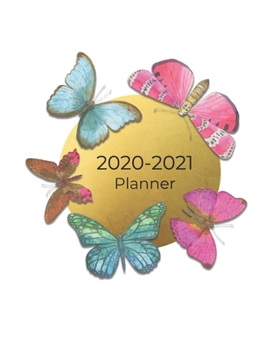 Paperback 2020-2021 Planner: Butterfly Gift for Women. 2-Year Planner with Holidays - 2-Page Monthly Calendar Views + Month-at-a-Glance Spreads to Book