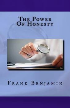 Paperback The Power Of Honesty Book