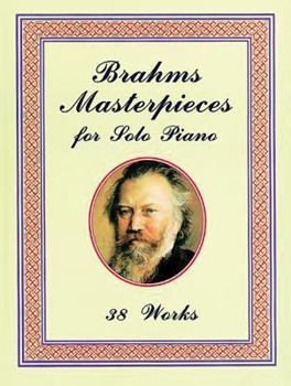 Paperback Brahms Masterpieces for Solo Piano: 38 Works Book