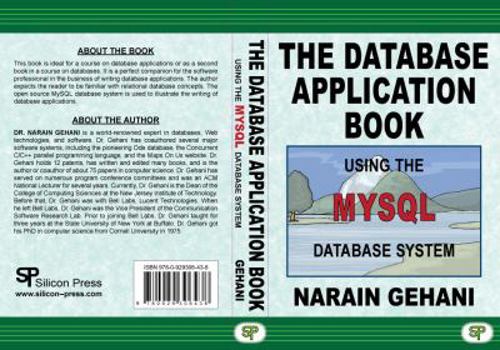 Hardcover The Database Application Book Using the MySQL Database System Book