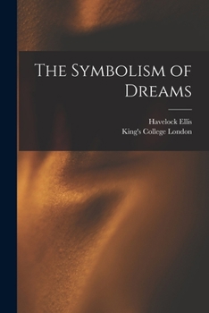 Paperback The Symbolism of Dreams [electronic Resource] Book