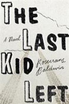 Hardcover The Last Kid Left Book