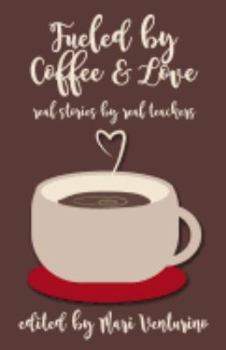 Paperback Fueled by Coffee and Love Book