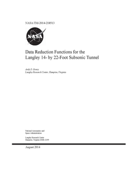 Data Reduction Functions for the Langley 14- by 22-Foot Subsonic Tunnel