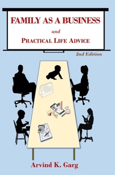 Paperback Family As A Business: and Practical Life Advice Book