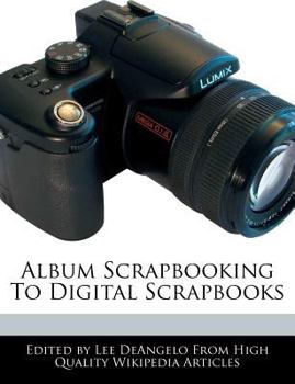 Album Scrapbooking to Digital Scrapbooks