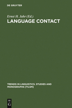 Language Contact: Theoretical and Empirical Studies (Trends in Linguistics. Studies and Monographs): Theoretical and Empirical Studies (Trends in Linguistics. Studies and Monographs)