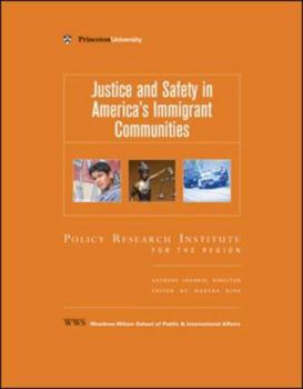 Paperback Justice and Safety in America's Immigrant Communities Book