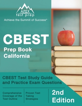 Paperback CBEST Prep Book California: CBEST Test Study Guide and Practice Exam Questions [2nd Edition] Book