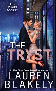 The Tryst: A Single Dad/Forbidden Romance Standalone (The Virgin Society)
