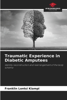Paperback Traumatic Experience in Diabetic Amputees Book