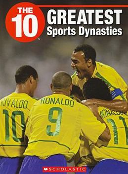 The 10 Greatest Sports Dynasties (The 10) - Book  of the 10