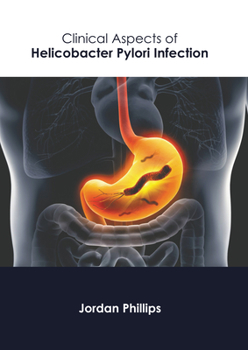 Hardcover Clinical Aspects of Helicobacter Pylori Infection Book