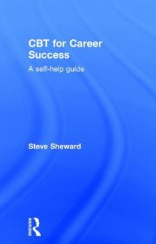 Hardcover CBT for Career Success: A Self-Help Guide Book