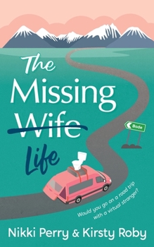 Paperback The Missing Wife Life Book