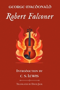 Robert Falconer: Unabridged Translation, Standard Edition