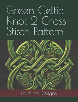 Paperback Green Celtic Knot 2 Cross-Stitch Pattern Book