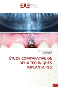 Paperback Étude Comparative de Deux Techniques Implantaires [French] Book