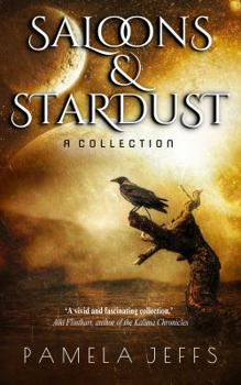 Paperback Saloons & Stardust: A Collection Book