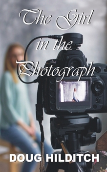 Paperback The Girl in the Photograph Book